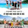 combo phú quốc cho gia đình, kỳ nghỉ ngọt ngào cho cả nhà
